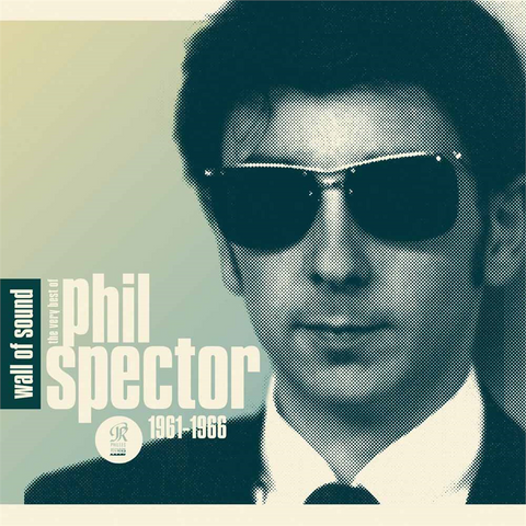 SPECTOR PHIL - WALL OF SOUND: THE VERY BEST OF