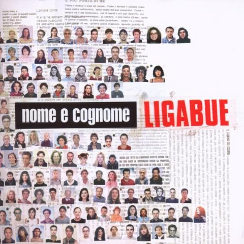 LIGABUE - NOME E COGNOME (2005 - DELUXE)