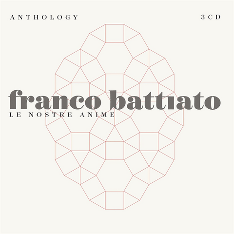 FRANCO BATTIATO - ANTHOLOGY: LE NOSTRE ANIME (2015 - 3CD BEST)