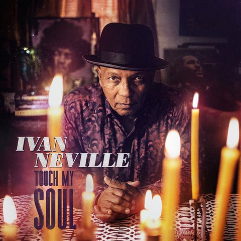 IVAN NEVILLE - TOUCH MY SOUL (2023 - DIGIPACK)