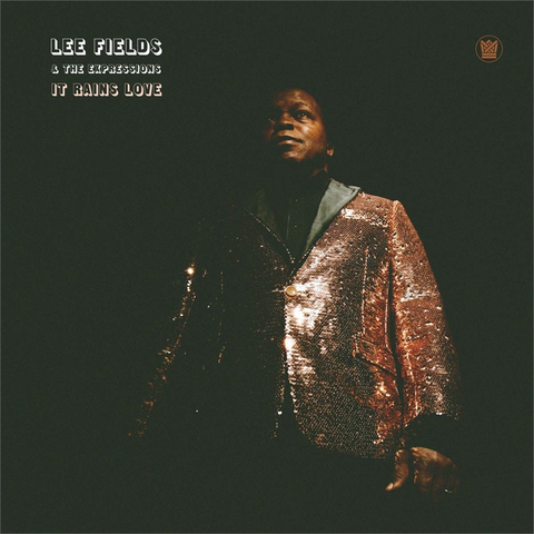 LEE FIELDS & THE EXPRESSIONS - IT RAINS LOVE (2019 - 2cd)