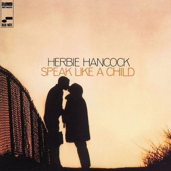 HERBIE HANCOCK - SPEAK LIKE A CHILD (1968 - JAPAN | REM23)