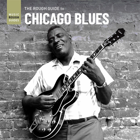 ROUGH GUIDE TO - ARTISTI VARI - CHICAGO BLUES