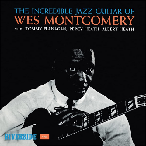 WES MONTGOMERY - THE INCREDIBLE JAZZ GUITAR OF WES MONTGOMERY (LP - rem24 - 1960)