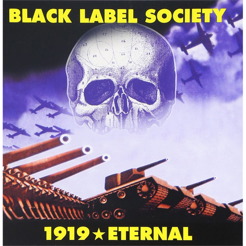 BLACK LABEL SOCIETY - 1919 ETERNAL (2002 - rem’21)