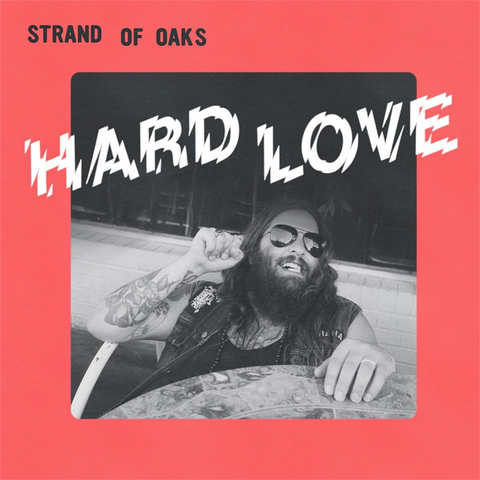 STRAND OF OAKS - HARD LOVE (2017)