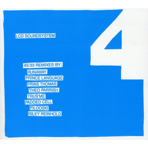 LCD SOUNDSYSTEM - 45:33 REMIXES (2009 - REMIX ALBUM)