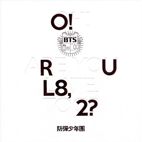 BTS - O!RUL8 2? (2013 - EP)