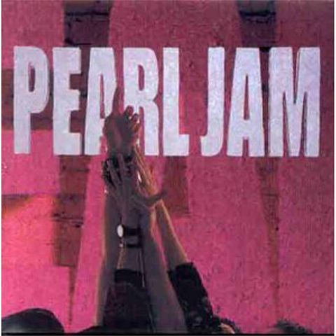 PEARL JAM - TEN (1991)