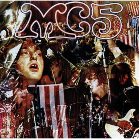 MC5 - KICK OUT THE JAMS (1969)
