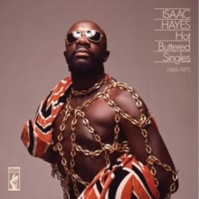 ISAAC HAYES - HOT BUTTERED SINGLES 1969-1972 (2LP - MONO | COLLECTION - 2024)
