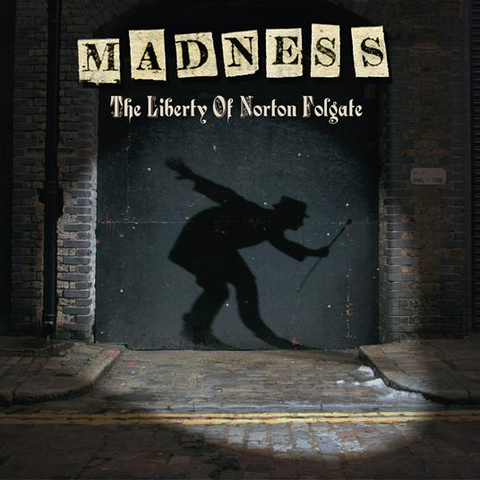MADNESS - THE LIBERTY OF NORTON FOLGATE (2009 - 2CD | REM24)