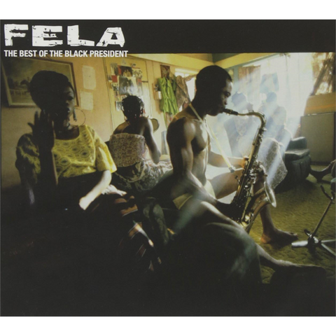 FELA KUTI - THE BEST OF THE BLACK PRESIDENT (1990 – 2CD)