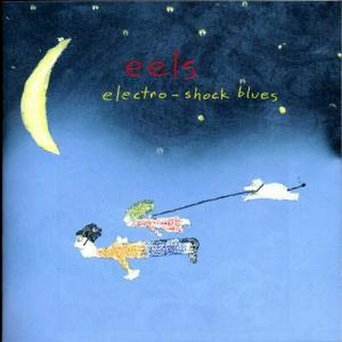 EELS - ELECTRO-SHOCK BLUES