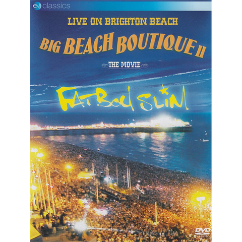 FATBOY SLIM - BIG BEACH BOUTIQUE II: the movie (2002 - dvd)