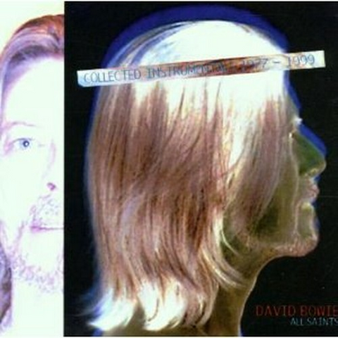 DAVID BOWIE - ALL SAINTS (1993 - instrumental tracks)