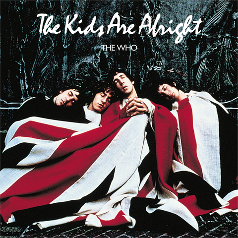 THE WHO - THE KIDS ARE ALRIGHT (2LP - RSD'18 – 1979)