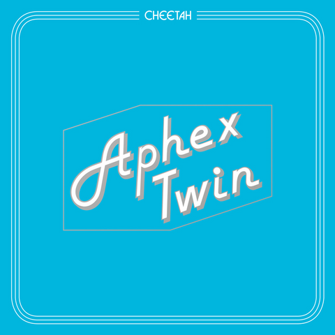 APHEX TWIN - CHEETAH (2016 - ep)