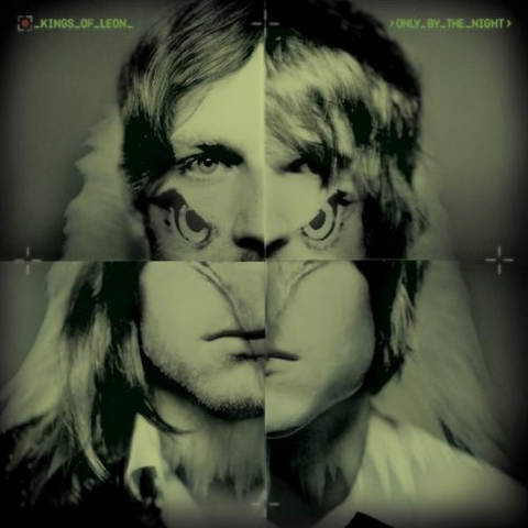 KINGS OF LEON - ONLY BY THE NIGHT (2008)