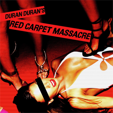DURAN DURAN - RED CARPET MASSACRE (2007 | rem22)