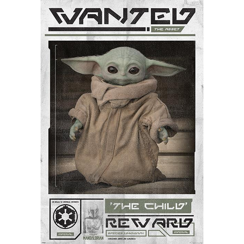 STAR WARS - MANDALORIAN: WANTED THE CHILD - 929 - POSTER