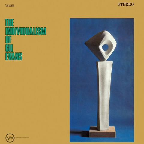 GIL EVANS - THE INDIVIDUALISM OF GIL EVANS (LP - VERVE BY REQUEST | REM26 - 1964)