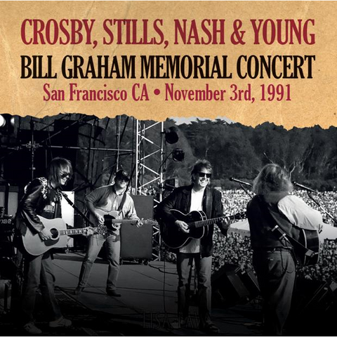STILLS NASH & YOUNG CROSBY - BILL GRAHAM MEMORIAL CONCERT S.Francisco (LP - 2021)
