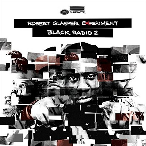 GLASPER ROBERT EXPERIMENT - BLACK RADIO 2 (2LP - 2017)