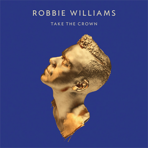 WILLIAMS ROBBIE - TAKE THE CROWN (2012 - cd+dvd deluxe)