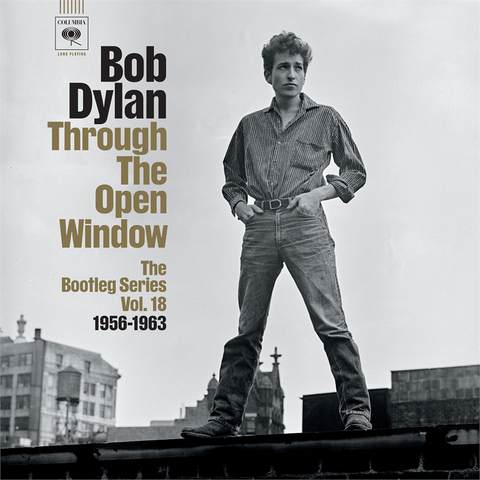 BOB DYLAN - THE BOOTLEG SERIES VOL.18: THROUGH THE OPEN WINDOW 1956-1963 (4LP - 2025)