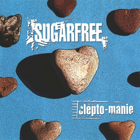 SUGARFREE - CLEPTO-MANIE (LP - AZZURRO | AUTOGRAFATO | REM25 - 2005)