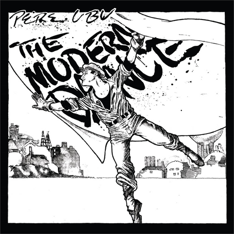 PERE UBU - THE MODERN DANCE (LP - rem15 - 1978)