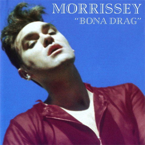 MORRISSEY - BONA DRAG (1990 - BEST OF)