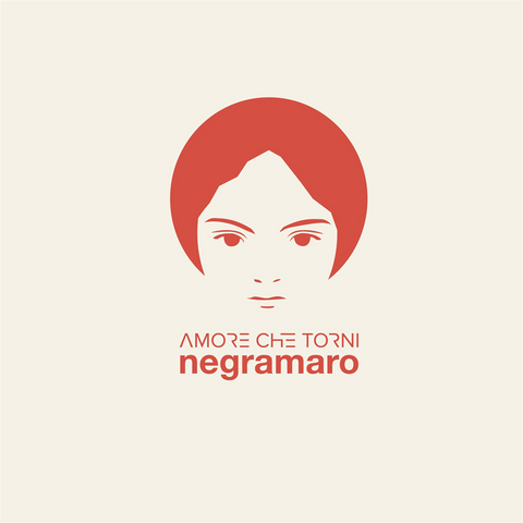 NEGRAMARO - AMORE CHE TORNI (2LP - N20 version | rosso | rem23 - 2017)