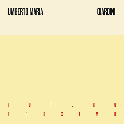 GIARDINI UMBERTO MARIA - MOLTHENI - - FUTURO PROXIMO (LP - 2017)