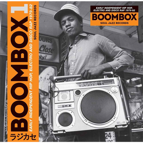 SOUL JAZZ RECORDS PRESENTS: - BOOMBOX - early independent hip-hop (3LP - 2016)