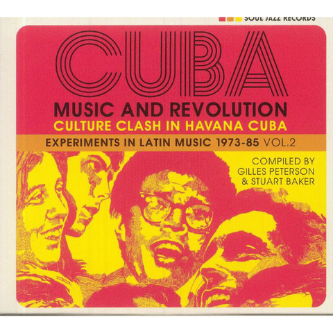 SOUL JAZZ RECORDS PRESENTS: - CUBA: music and revolution | culture clash in havana (2021 - vol.2)