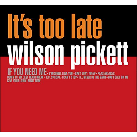 WILSON PICKETT - IT'S TOO LATE (LP - 1963)