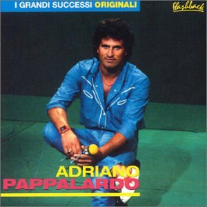 ADRIANO PAPPALARDO - ADRIANO PAPPALARDO