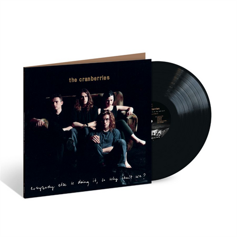 THE CRANBERRIES - EVERYBODY ELSE IS DOING IT, SO WHY CAN'T WE? (LP - REM26 - 1993)