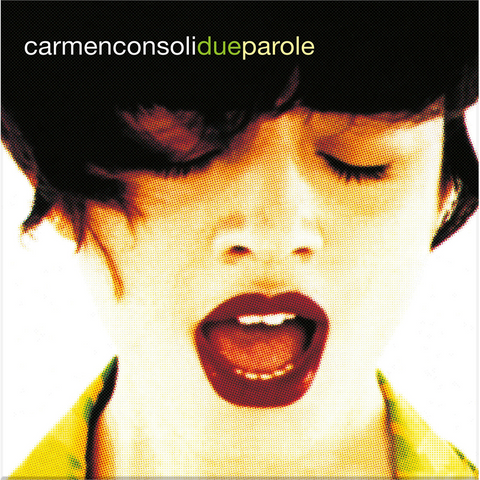 CARMEN CONSOLI - DUE PAROLE (LP - clrd | numerato - 1996)