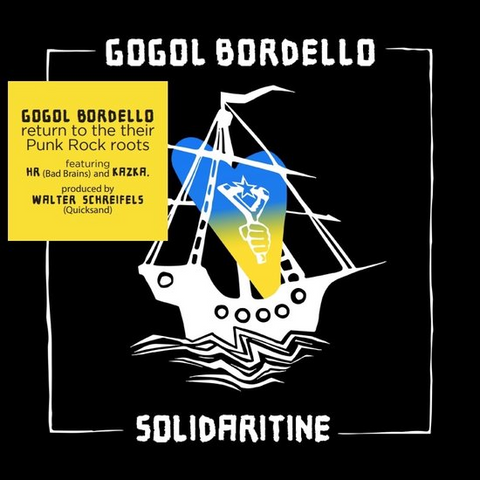 GOGOL BORDELLO - SOLIDARITINE (2022 – DIGIPACK)