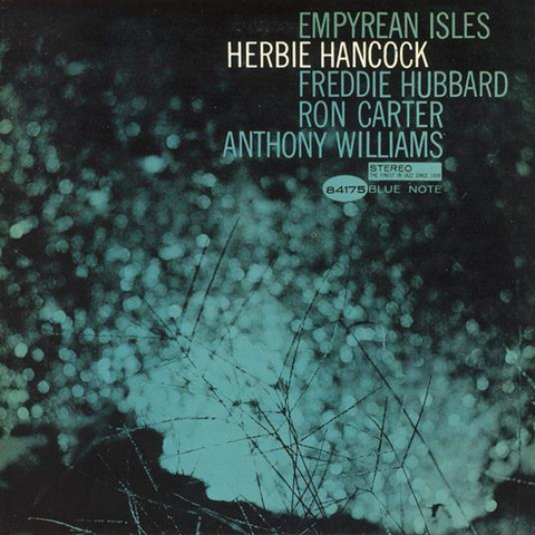 HERBIE HANCOCK - EMPYREAN ISLES (1964 - OBI STRIP - UHQ | REM24)