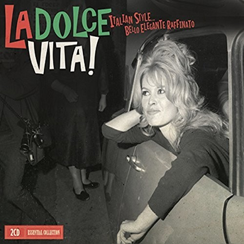 ARTISTI VARI - LA DOLCE VITA! (2CD)