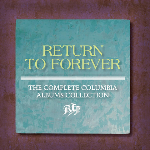 RETURN TO FOREVER - THE COMPLETE COLUMBIA ALBUMS COLLECTION (2025 - 5CD)