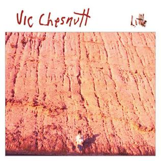 VIC CHESNUTT - LITTLE (LP - COLORATO | REM22 - 1990)