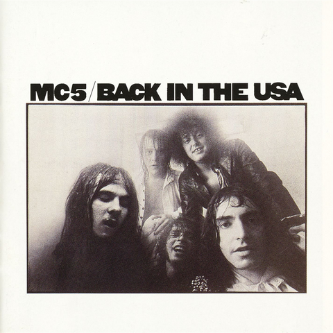 MC5 - BACK IN THE USA (LP - 1970)