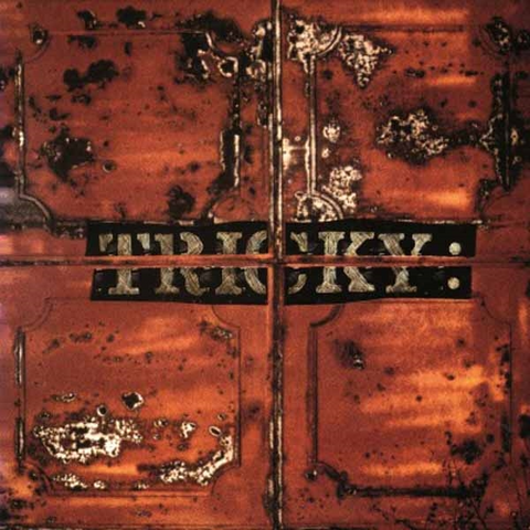 TRICKY - MAXINQUAYE (LP)