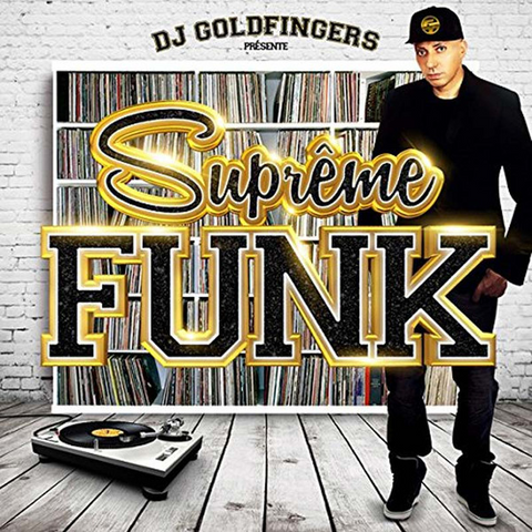 DJ GOLDFINGERS PRESENT: - SUPREME FUNK VOL.1 (2015 - 2cd)