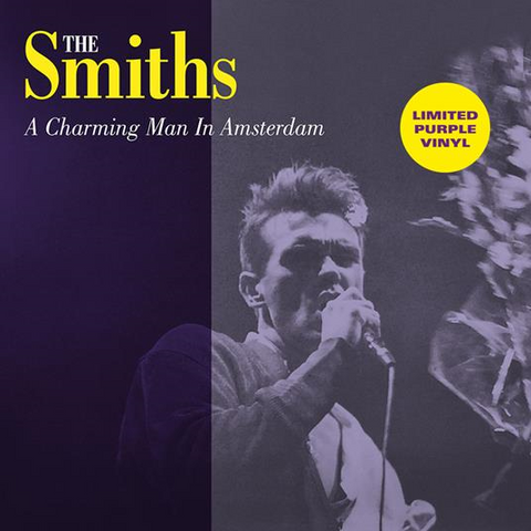 THE SMITHS - A CHARMING MAN IN AMSTERDAM (LP – VIOLA | BROADCAST – 2023)